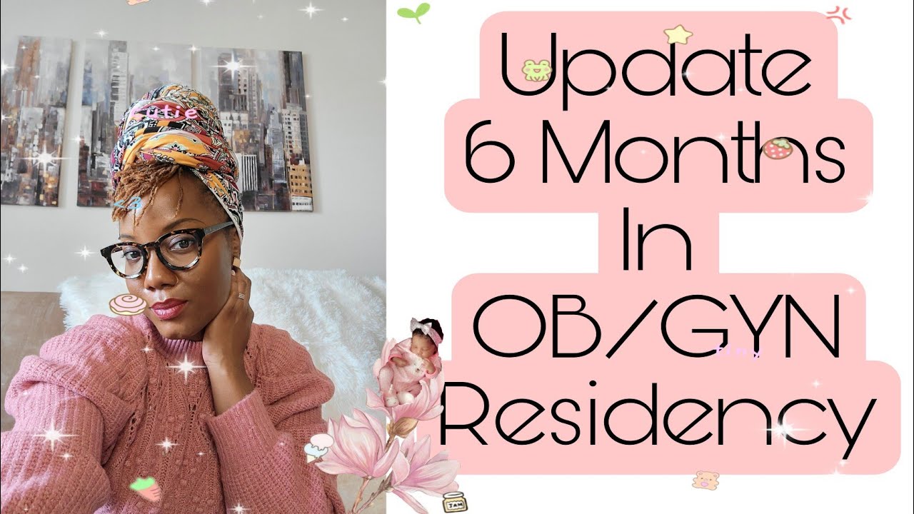 OB/GYN Residency Update