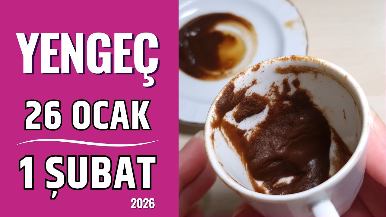 Yengeç Burcu 26 Ocak - 1 Şubat 2026 Kahve Falı ile Haftalık Burç Yorumları