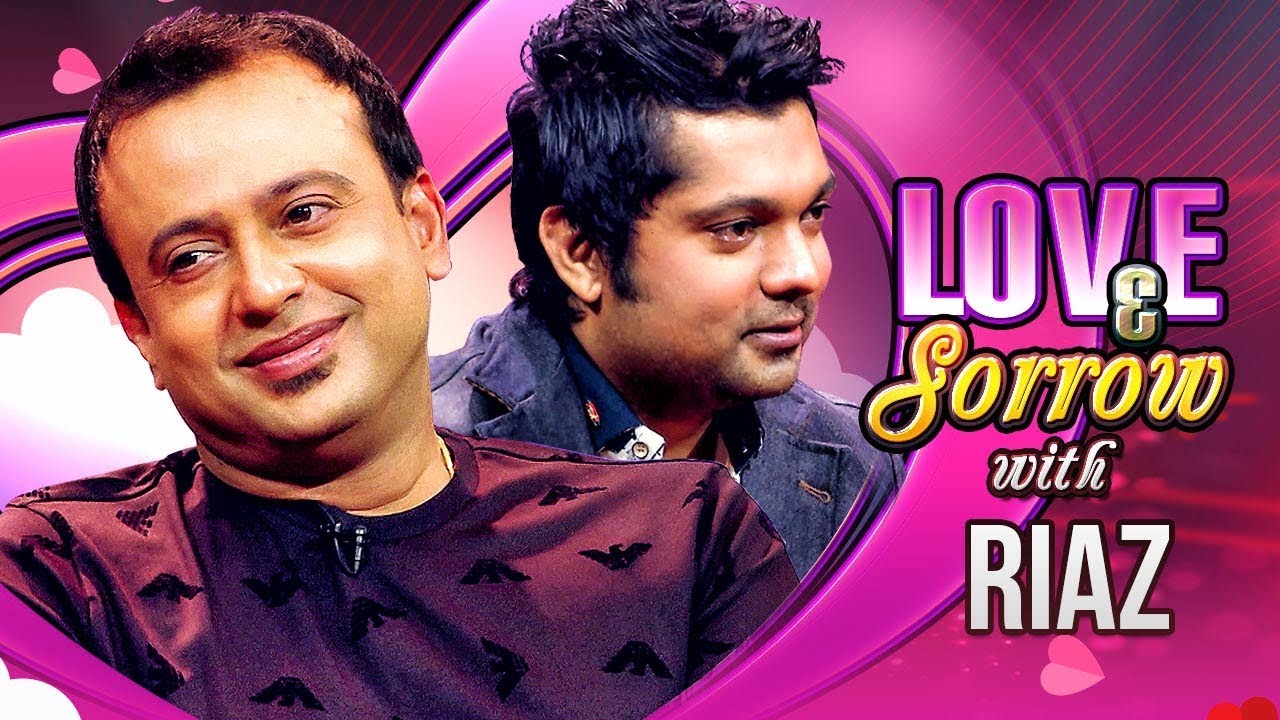 Love & Sorrow | TV Programme | Riaz, Shahriar Nazim Joy