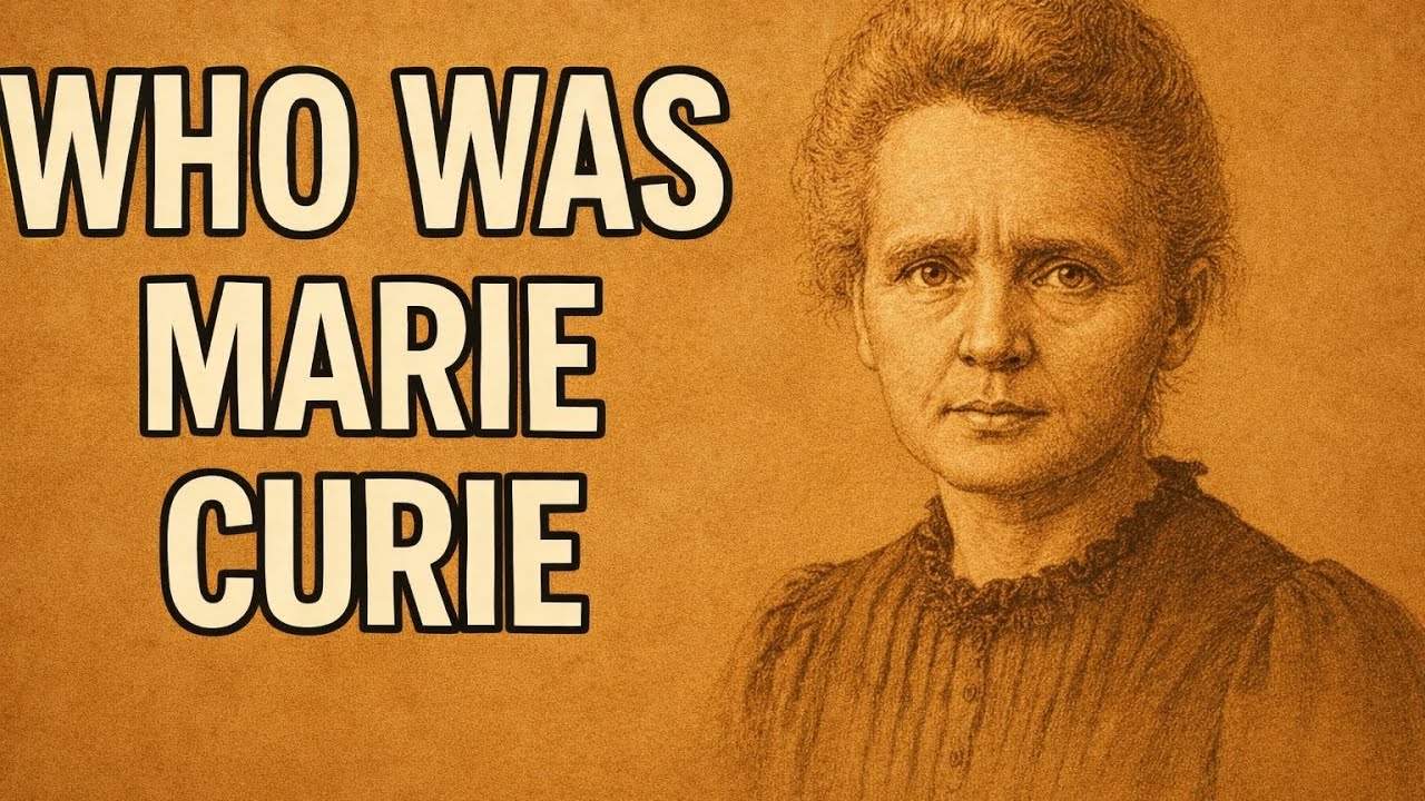 Who was Marie Curie?