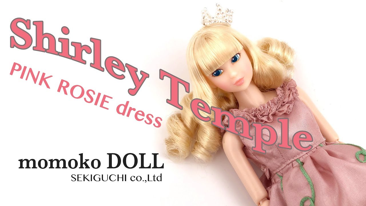 『シャーリーテンプル』 momokoドール - momoko Doll Shirley temple Pink Rosie dress Unboxing -』
