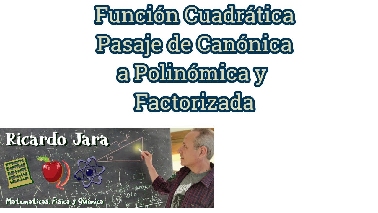 Pasaje de Can&oacute;nica a Polin&oacute;mica y Factorizada