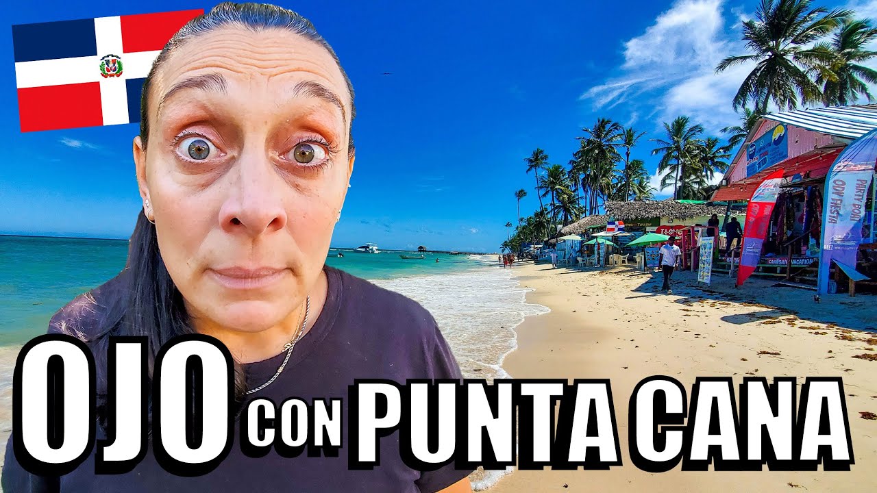 🚨 OJO con Punta Cana 🇩🇴 | Esto NOS PASÓ viajando por nuestra cuenta 😱