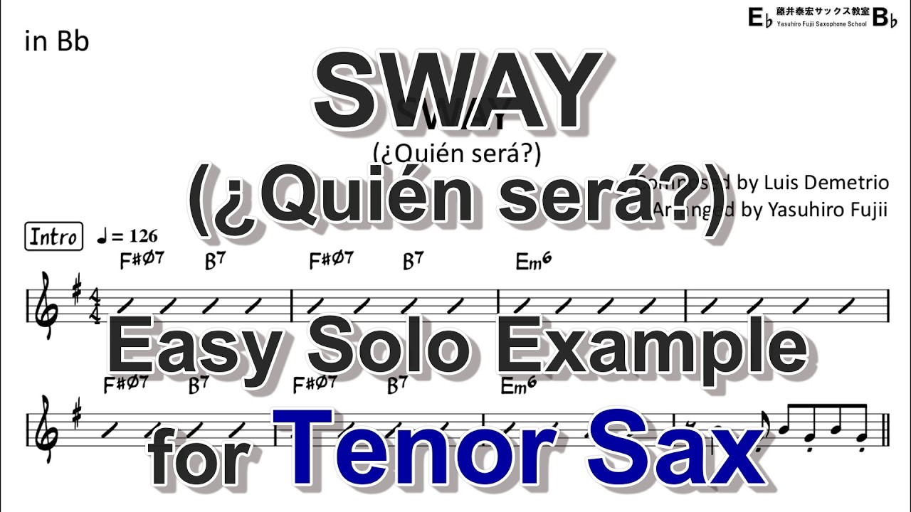 Sway (¿Quién será?) - Easy Solo Example for Tenor Sax