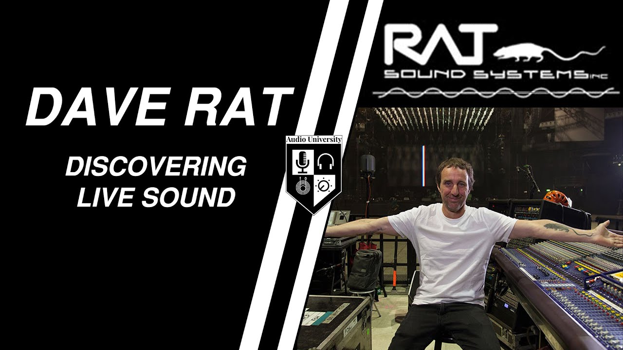 HOW DAVE RAT GOT STARTED IN AUDIO with Dave Rat