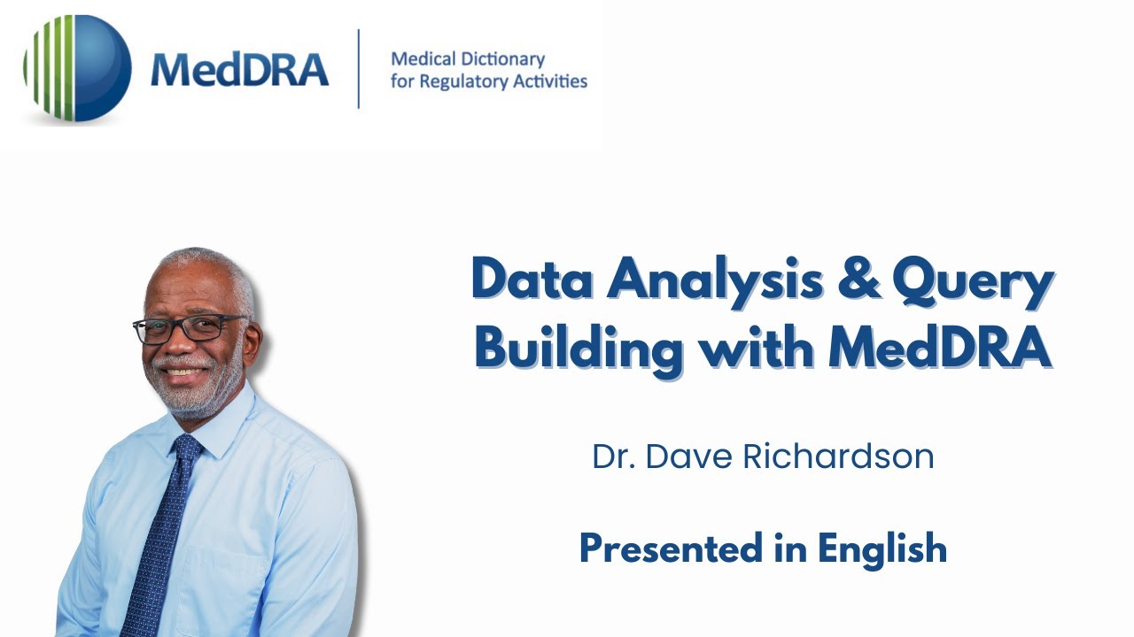 2025-11-05 Data Analysis & Query Building with MedDRA