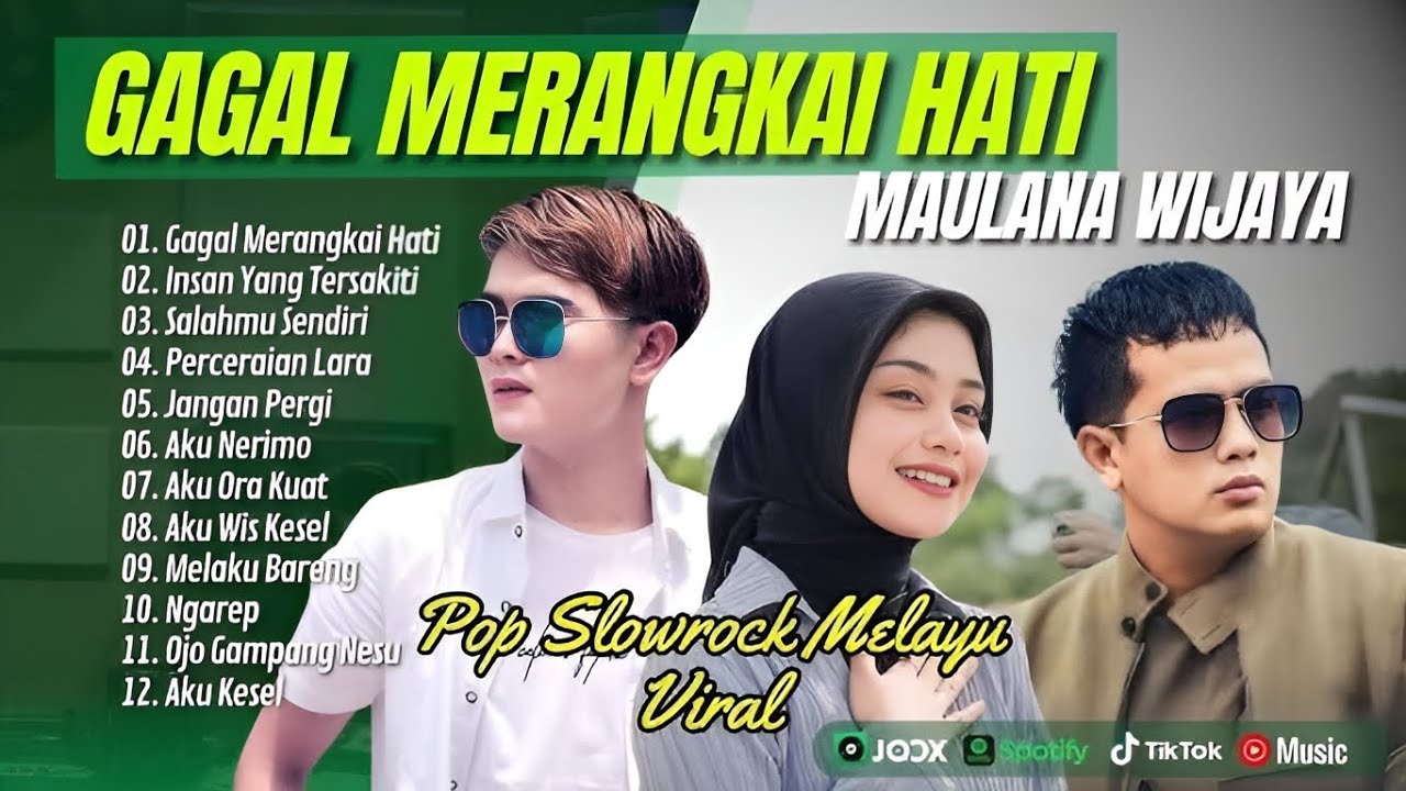 Maulana Wijaya - GAGAL MERANGKAI HATI | INSAN YANG TERSAKITI || LAGU POP MELAYU TERPOPULER 2024