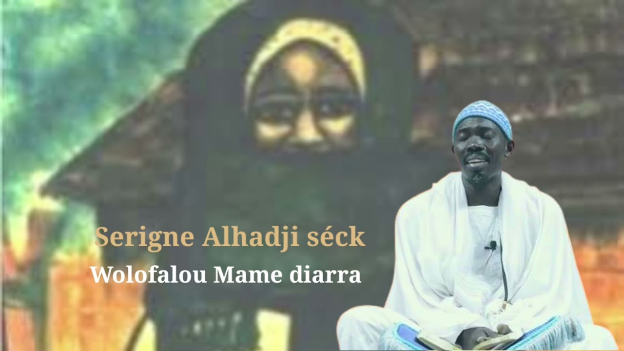 Mame diarra bousso Serigne alhadji séck