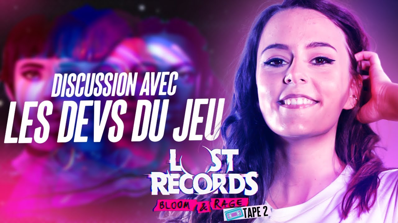 DISCUSSION AVEC LES DÉVELOPPEURS DE LOST RECORDS