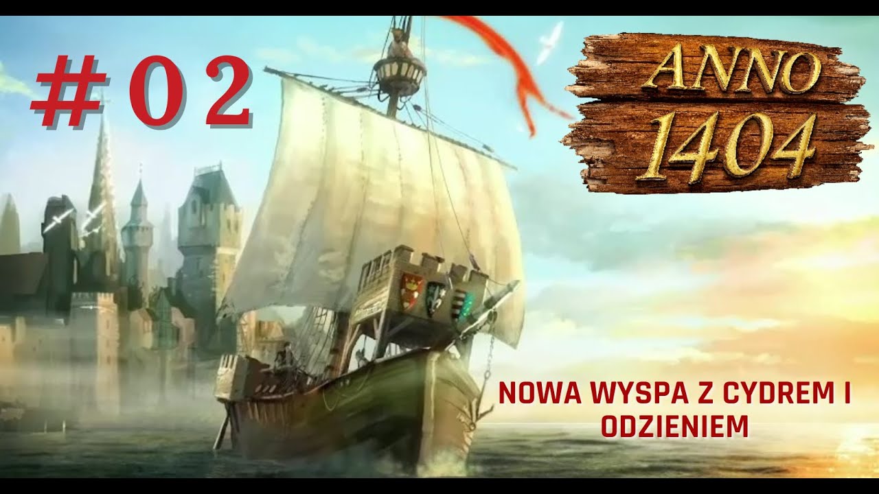 #02📜 Relaks z Anno 1404 - History Edition 📜budowa miasta, City Builder, gameplay, strategia, handel📜