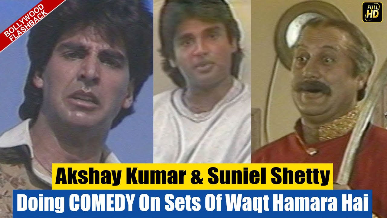 Flashback! YOUNG Akshay Kumar, Suniel Shetty & Anupam Kher Doing COMEDY On Sets Of Waqt Hamara Hai