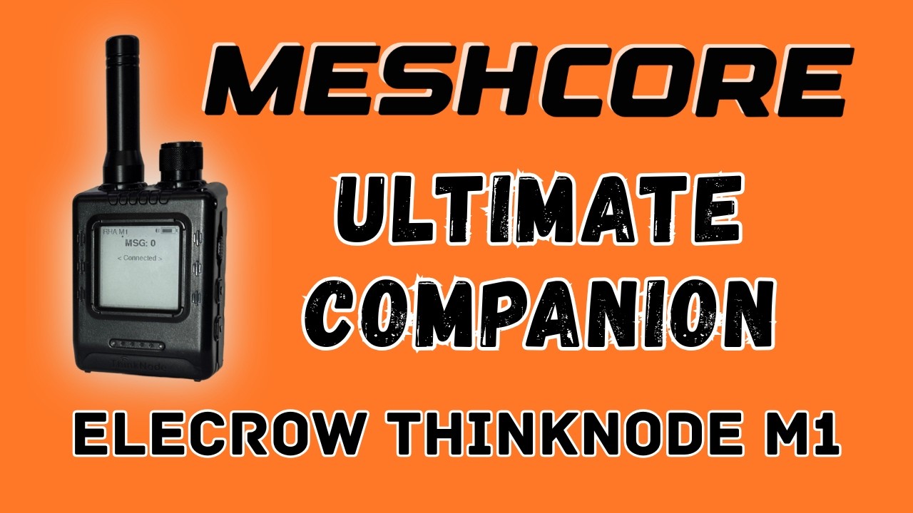 Elecrow ThinkNode M1 - Ultimate MeshCore Companion