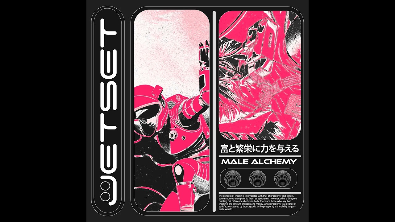 Male Alchemy : JET SET