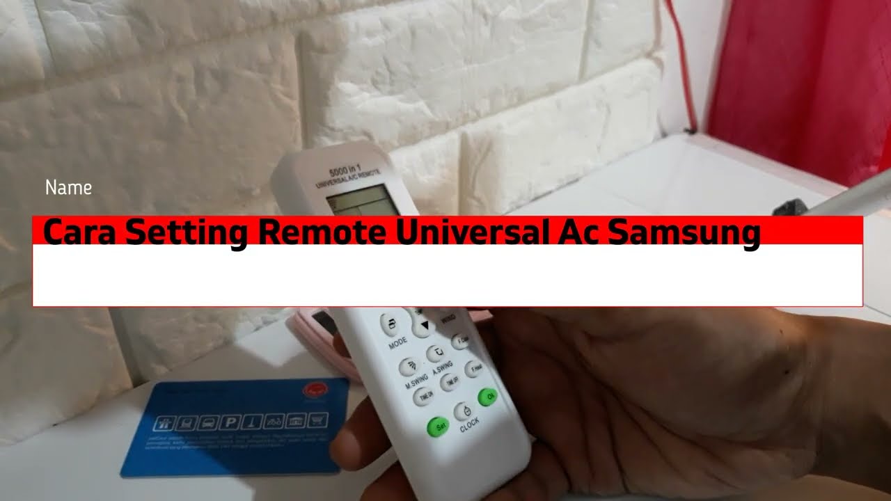 Cara Setting Remote Universal Ac Samsung