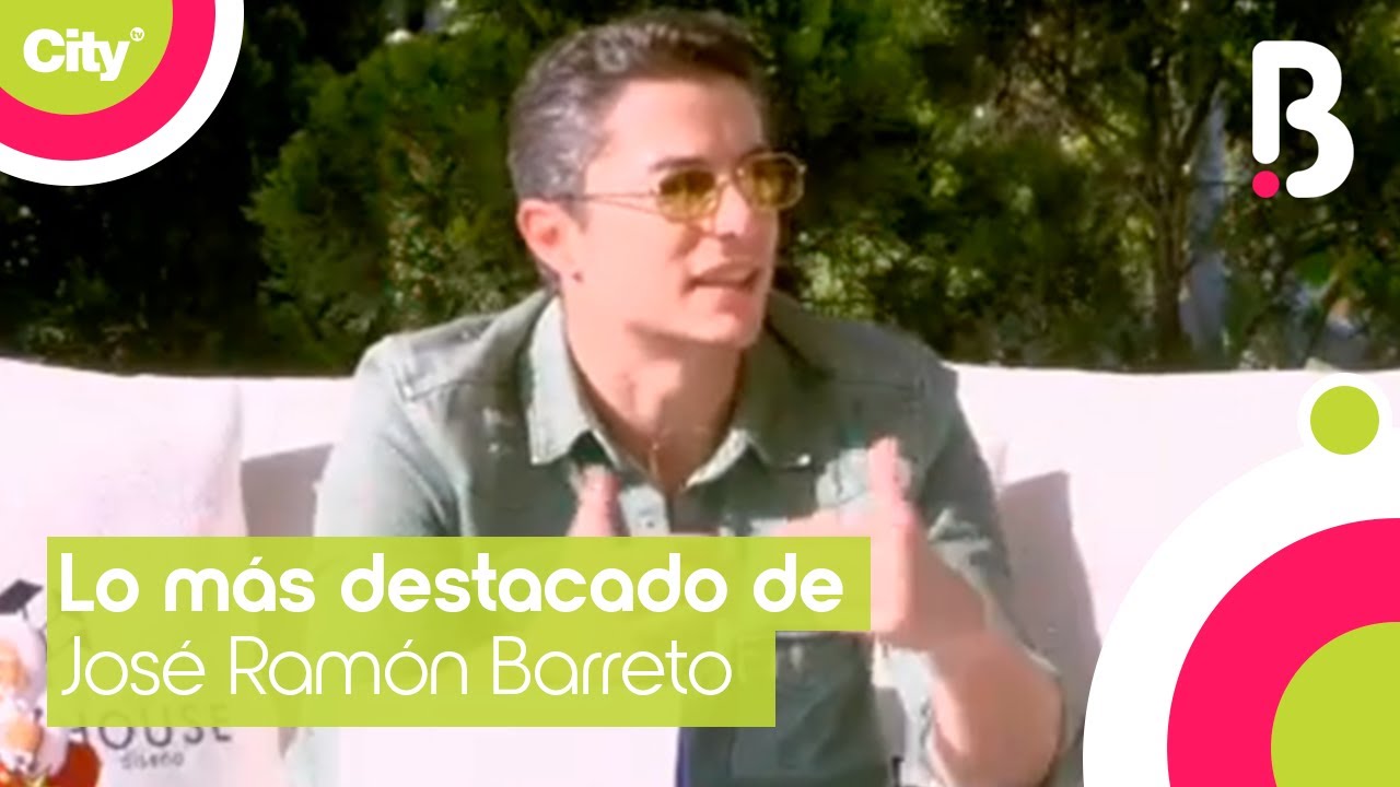 José Ramón Barreto habla sobre su vida profesional, familiar y amorosa | Bravíssimo