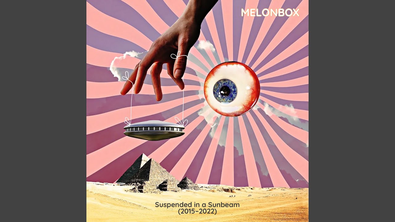 Melonbox - Suspended in a Sunbeam (2015&ndash;2022)