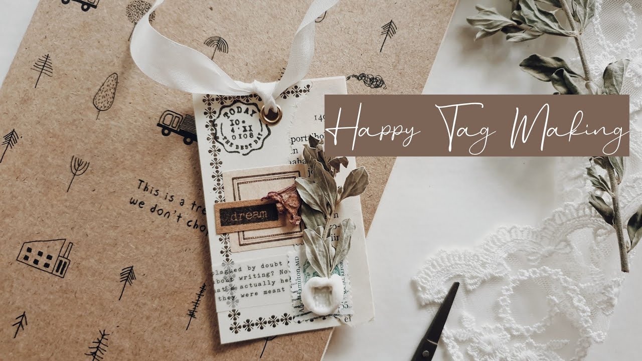 Happy Tag Making - Vintage Tag Idea