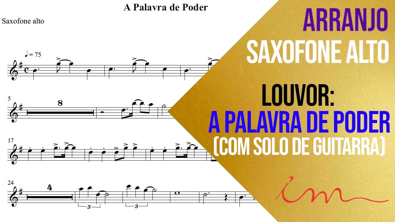 ARRANJO: A Palavra de Poder (COM SOLO DE GUITARRA) - Saxofone Alto (ICM) 🎷