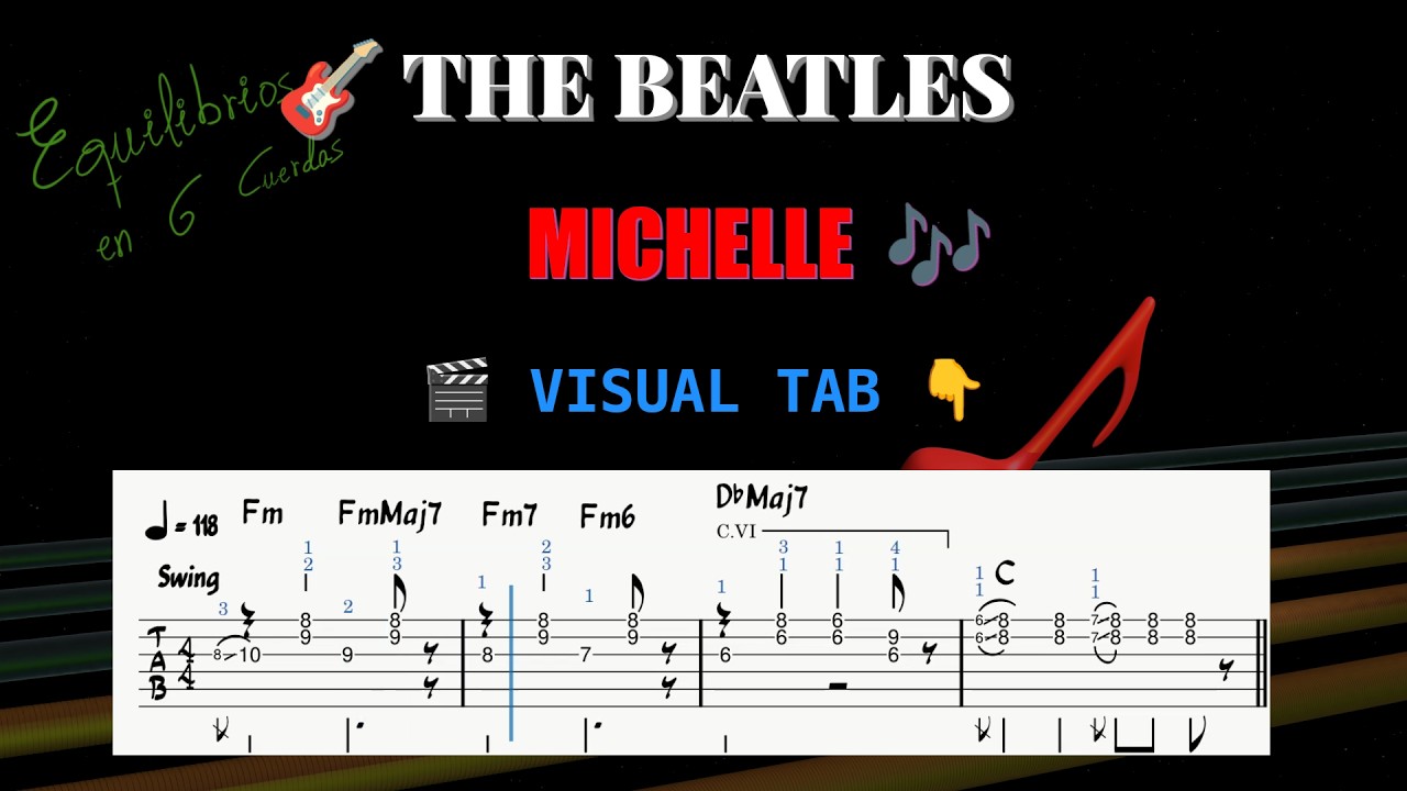 The Beatles - Michelle | Visual Tab (French-Inspired Melody) / Video Partitura