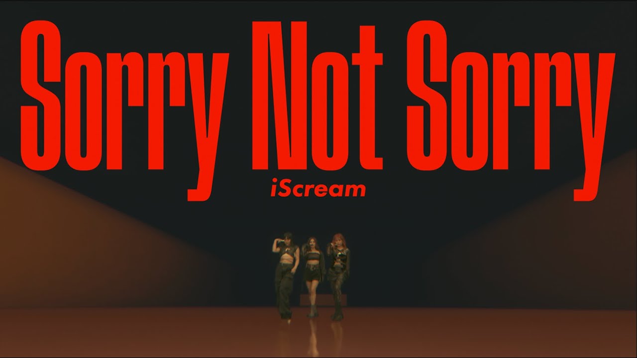 iScream「Sorry Not Sorry 」(Prod by Ryosuke 