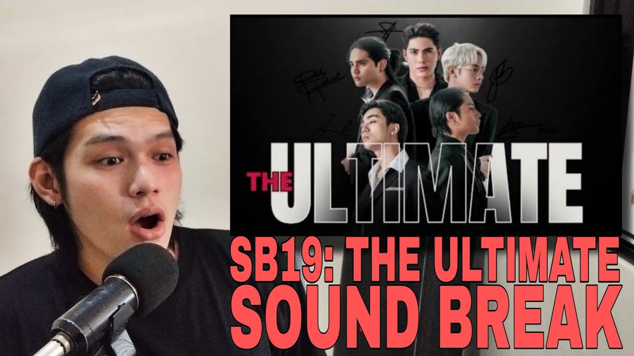 SB19: The Ultimate Sound Break |REACTION!!!
