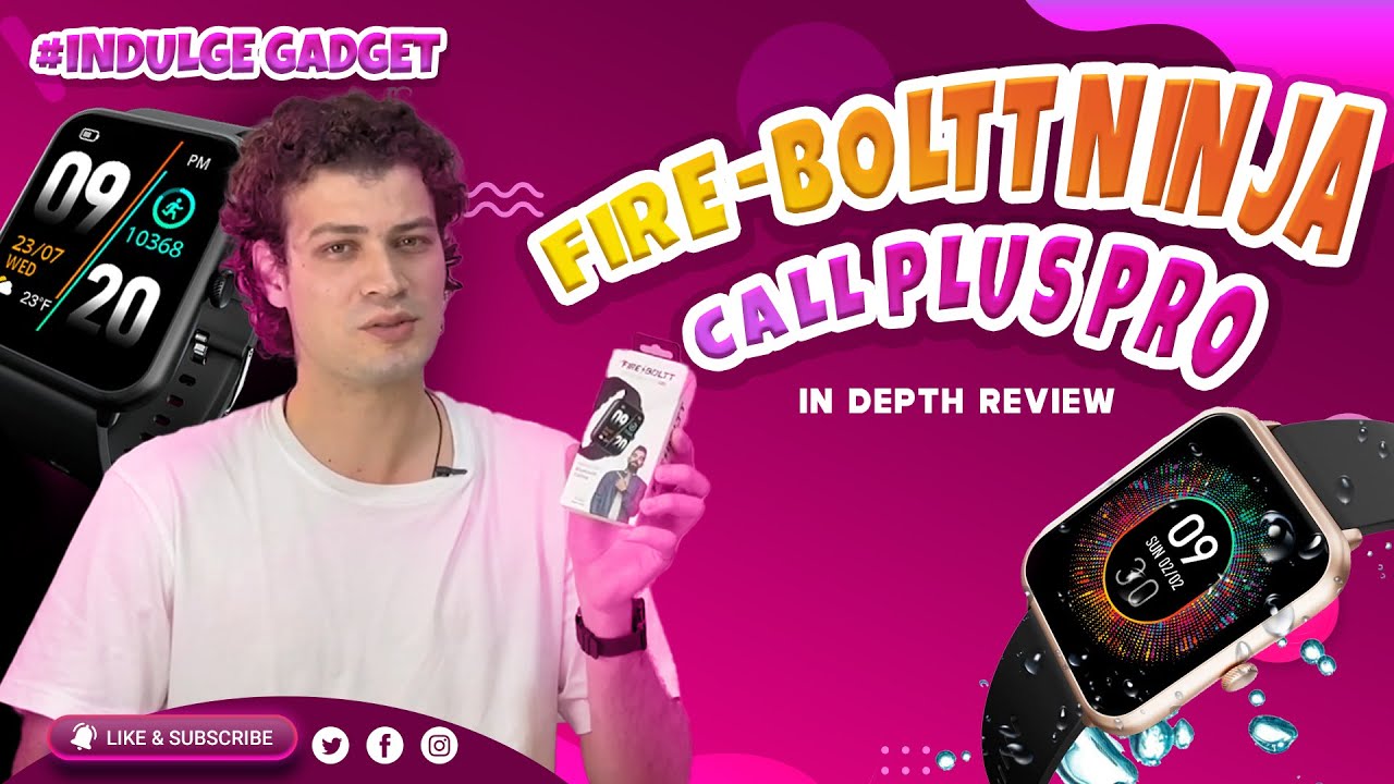 Indulge Gadgets: Fire-Boltt Ninja Call Pro Plus Review