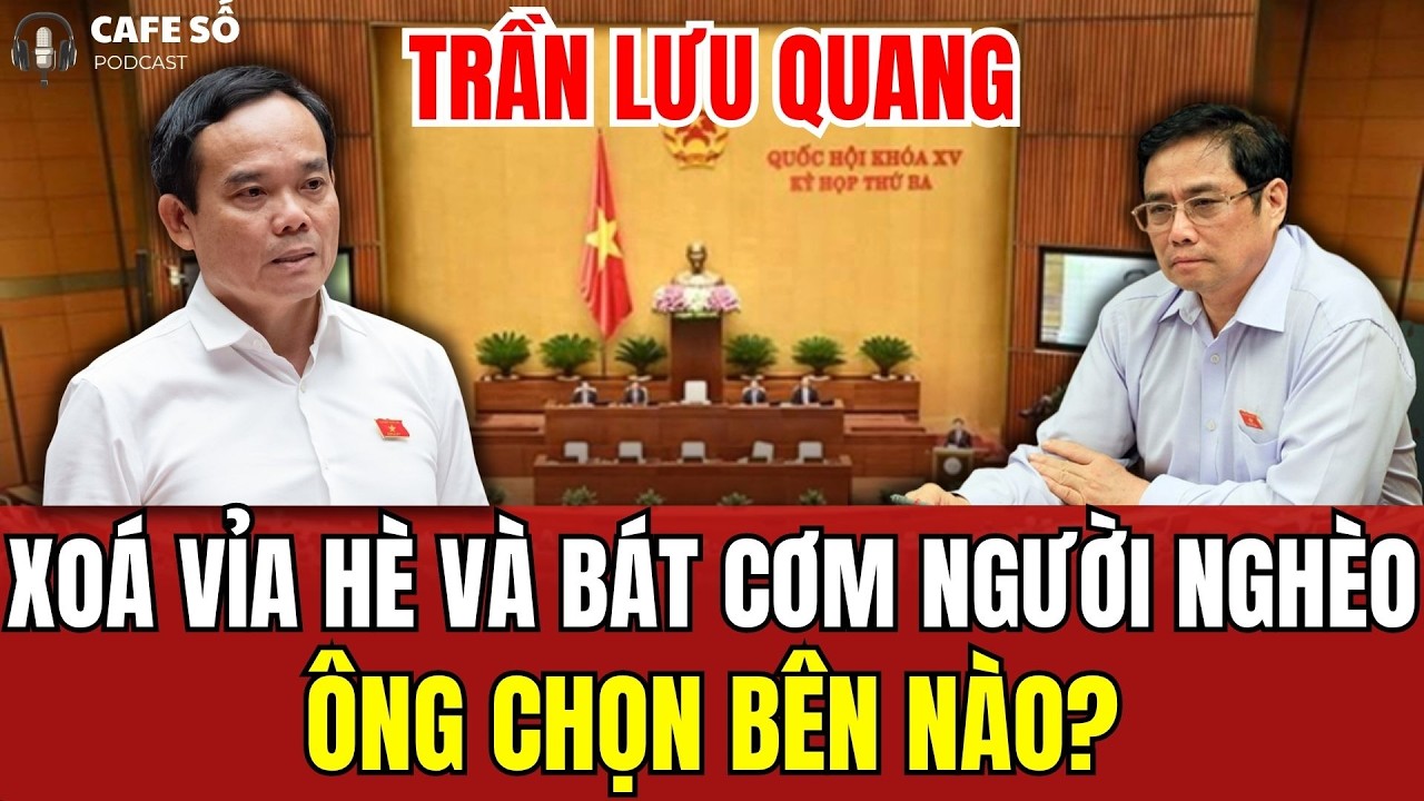 [PODCAST] Ông Trần Lưu Quang: Bài Toán Dẹp Vỉa Hè Và Trăn Trở Cứu Nồi Cơm Dân Nghèo?