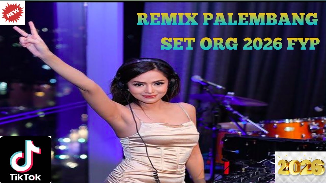 REMIX PALEMBANG SET ORG 2026 FYP