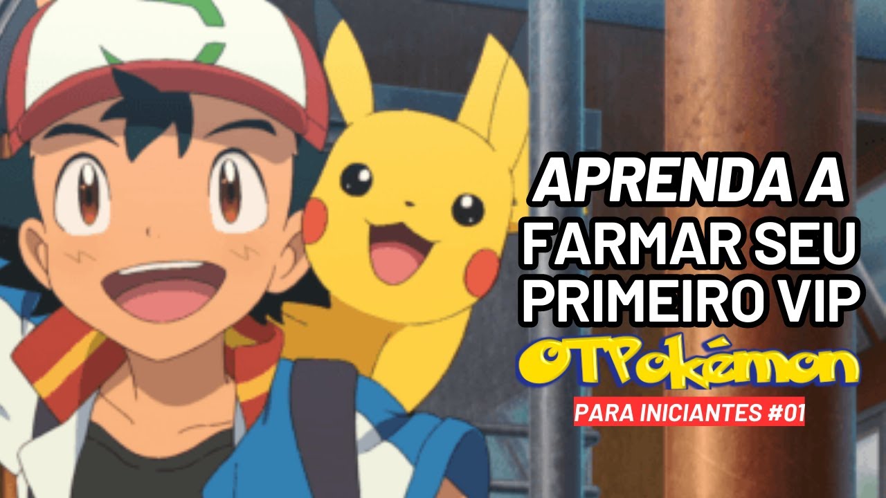 APRENDA A FARMAR SEU PRIMEIRO VIP SENDO FREEN - OTPOKEMON PARA INICIANTES #01