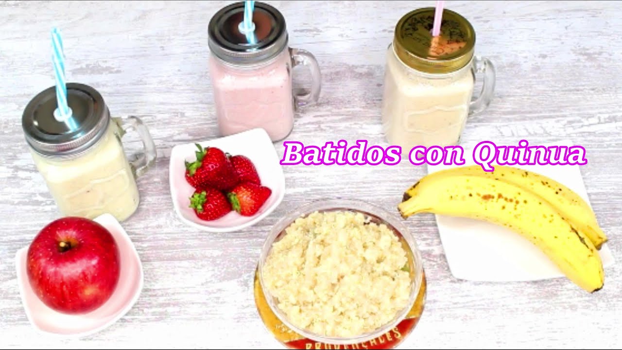 3 BATIDOS SALUDABLES CON LA FANTÁSTICA QUINUA(QUINOA)( desayunos nutritivos )  キヌアのシェイク