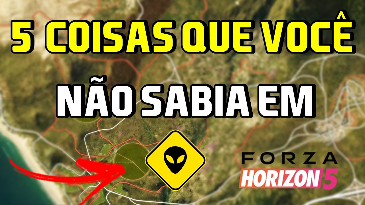 5 Coisas que você não sabia em Forza Horizon 5