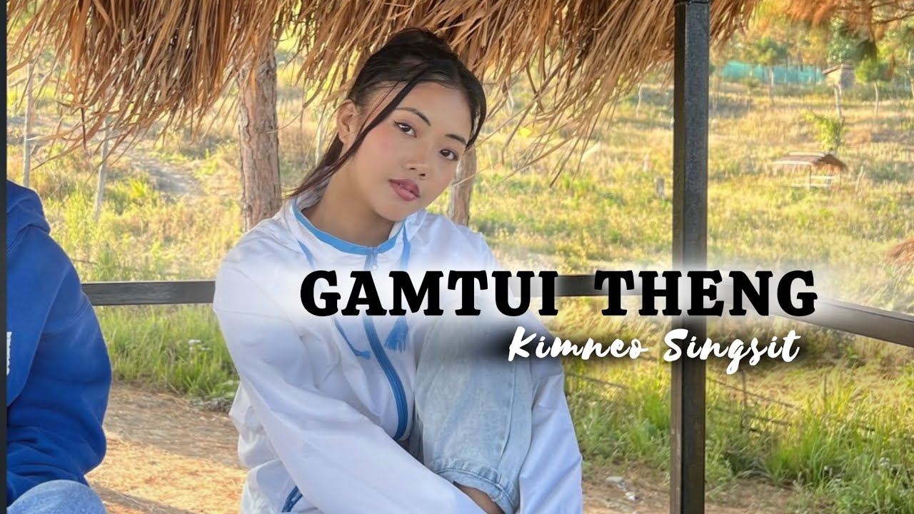 GAMTUI THENG (Female Version) || Kimneo Singsit ||