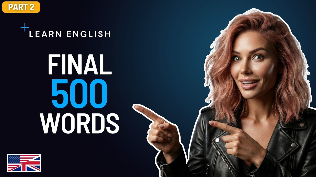 The 1000 Most Common English Words - Part 2 (501-1000) | Reach Fluency Now