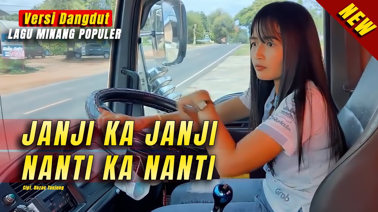JANJI KA JANJI NANTI KA NANTI - VERSI DANGDUT - MUSIK LIRIK - FAUZANA