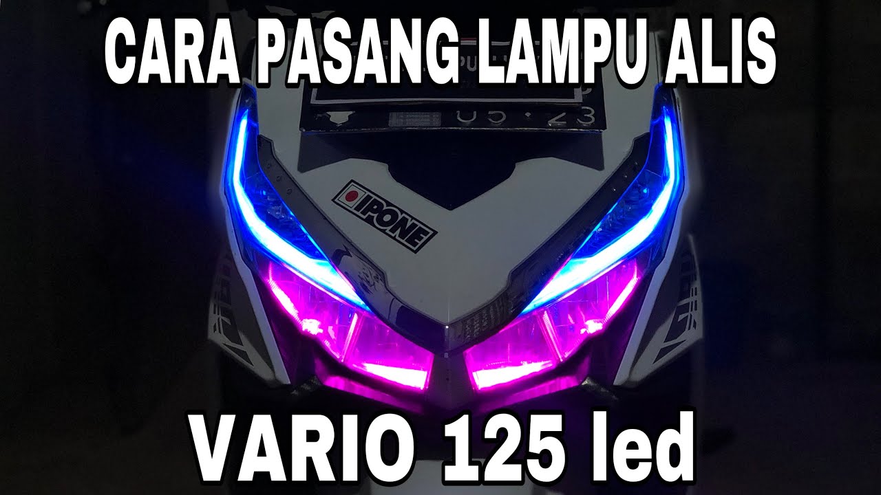 Cara pasang alis dan devil eye vario 150 led