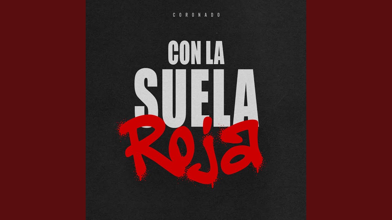 Con La Suela Roja