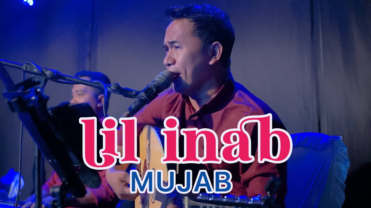 COVER BY MUJAB - LIL INAB  ( يازارعين العنب )  LIVE IKA ENTERTAINMENT