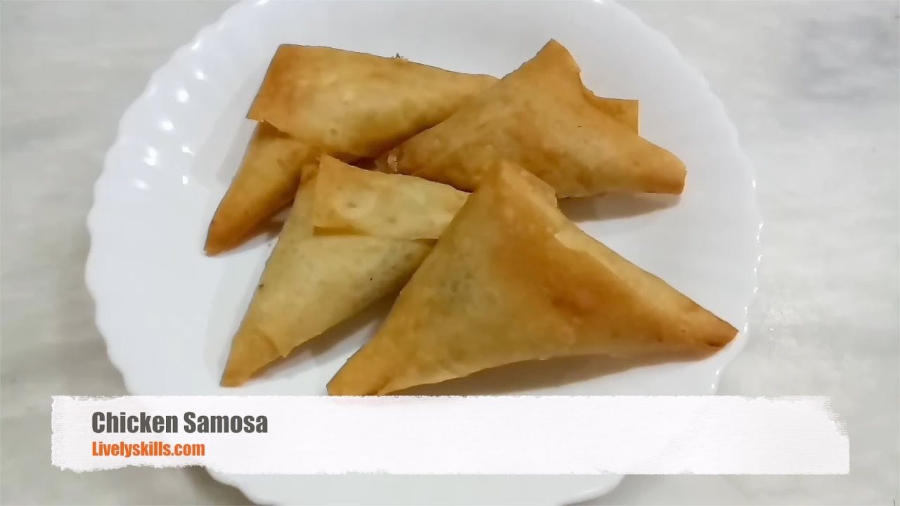 Chicken Samosa banane ka asan tarika Recipe by Lively Skills