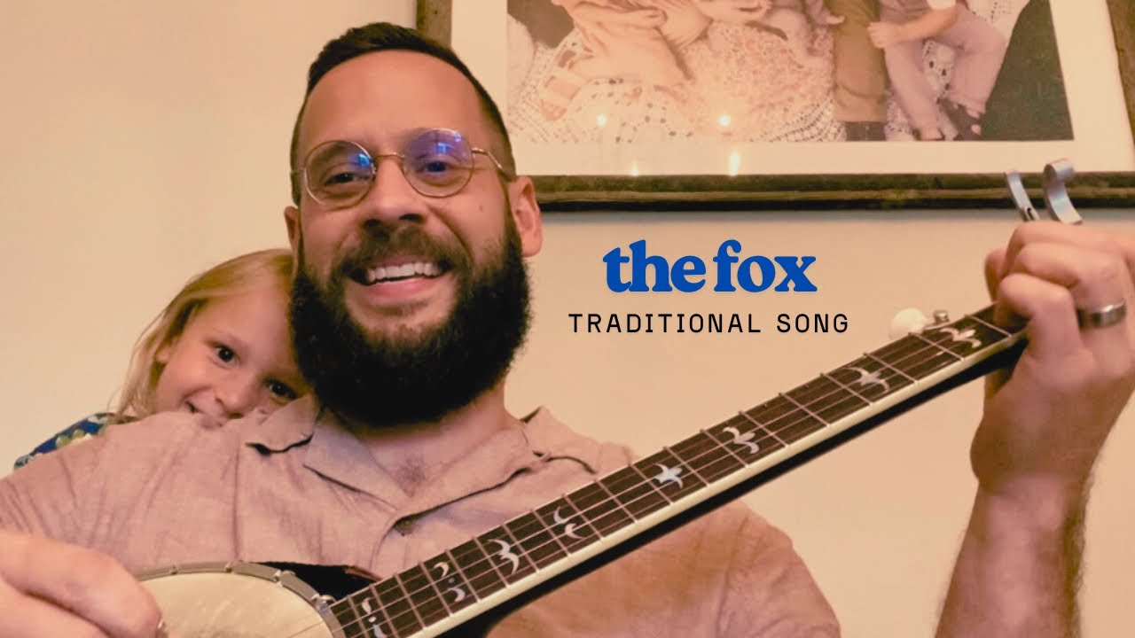 The Fox (Traditional English Folk Song)