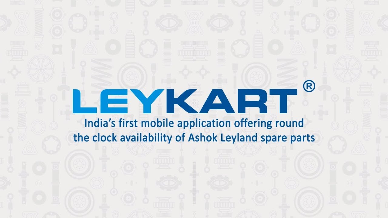 Ashok Leyland - Leykart Mobile Application