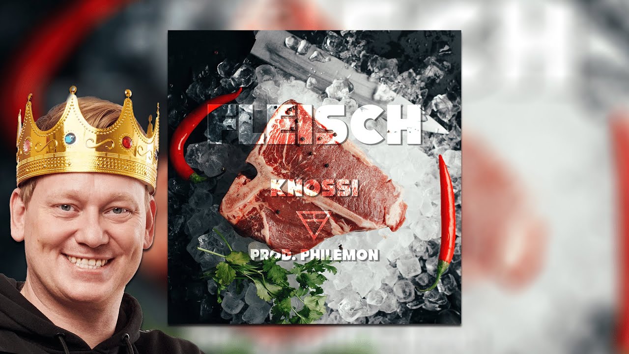 Knossi - Fleisch (REMIX) Prod. Philemon