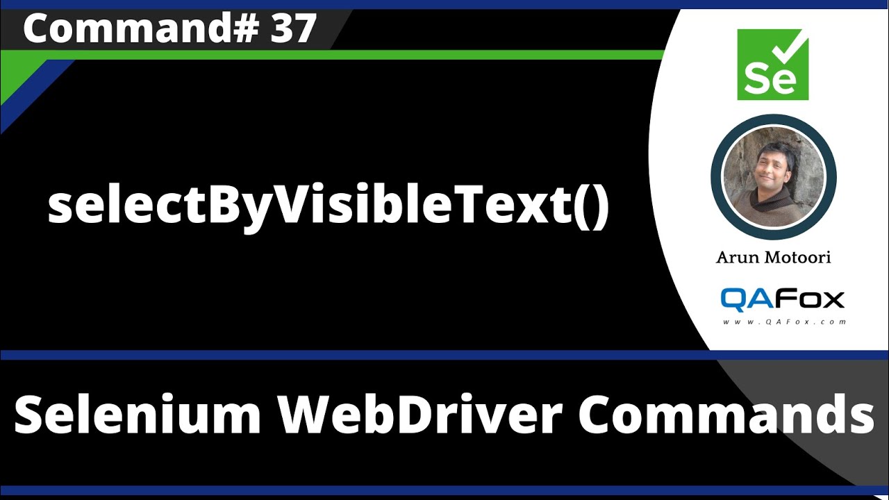 selectByVisibleText() Command - Selenium WebDriver