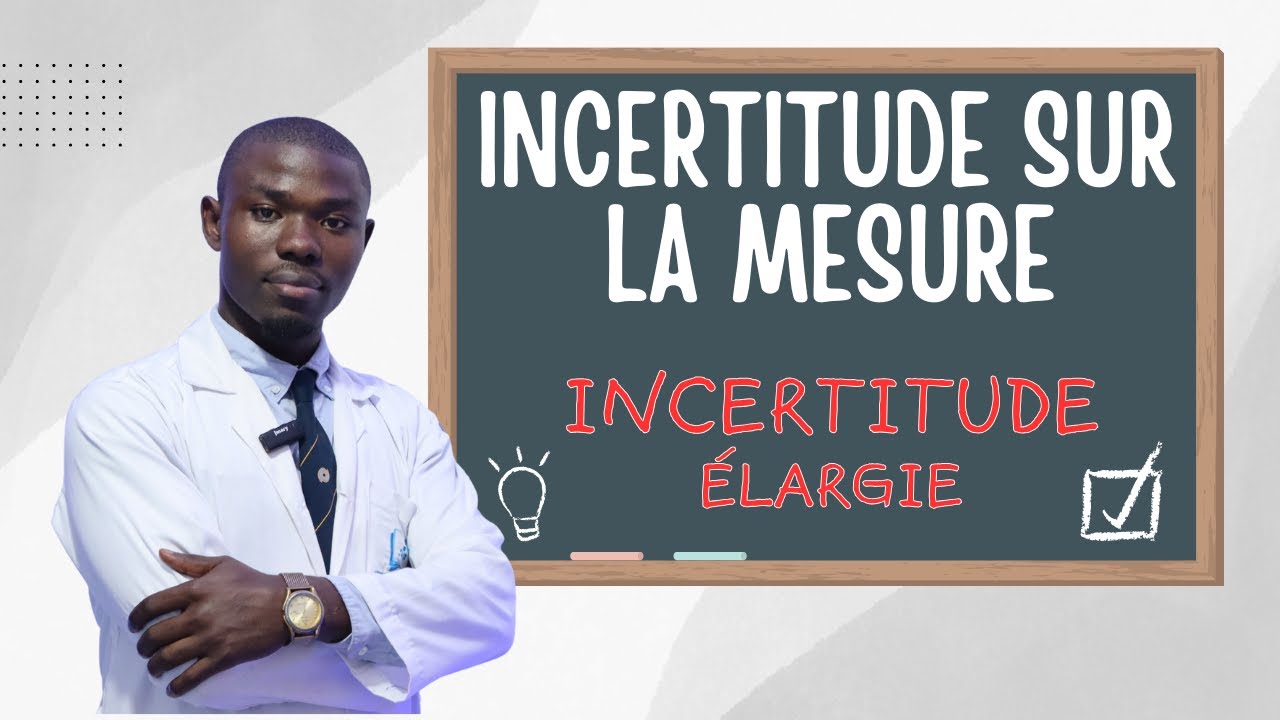 L'Incertitude Élargie : Comment obtenir une Incertitude à 95% de Confiance ?