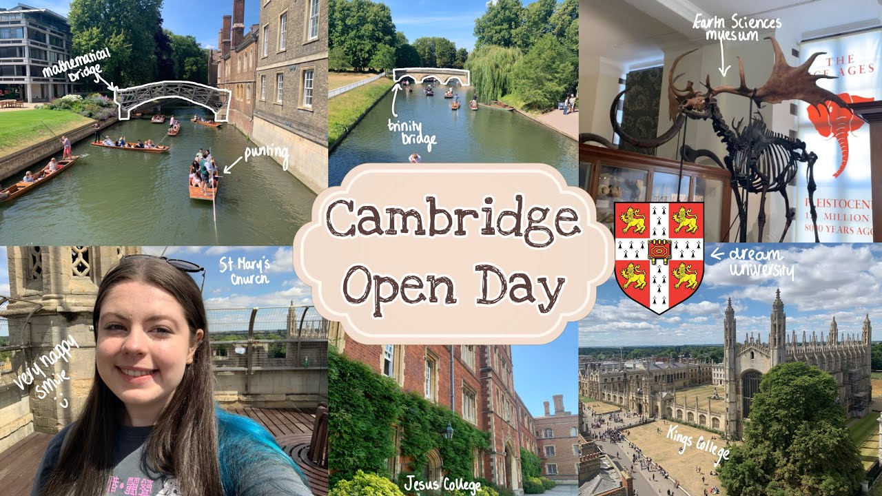 Cambridge University Open Day 2022!