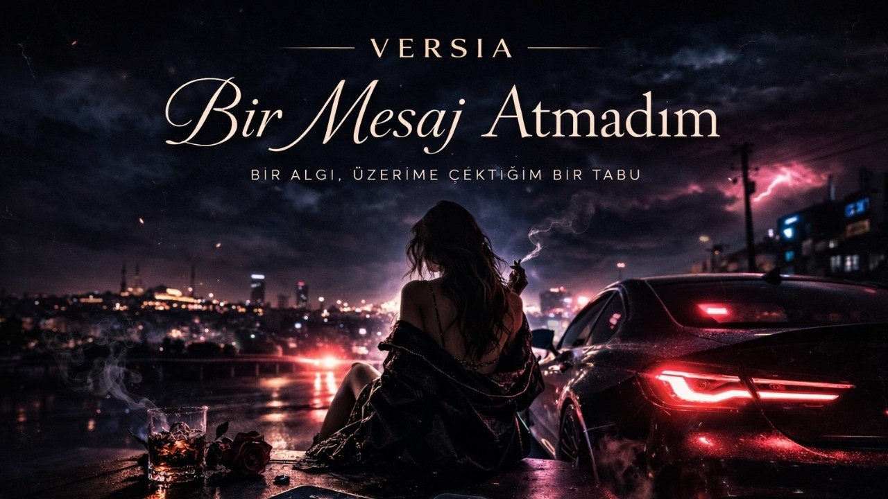 Bir Mesaj Atmadım - Versia