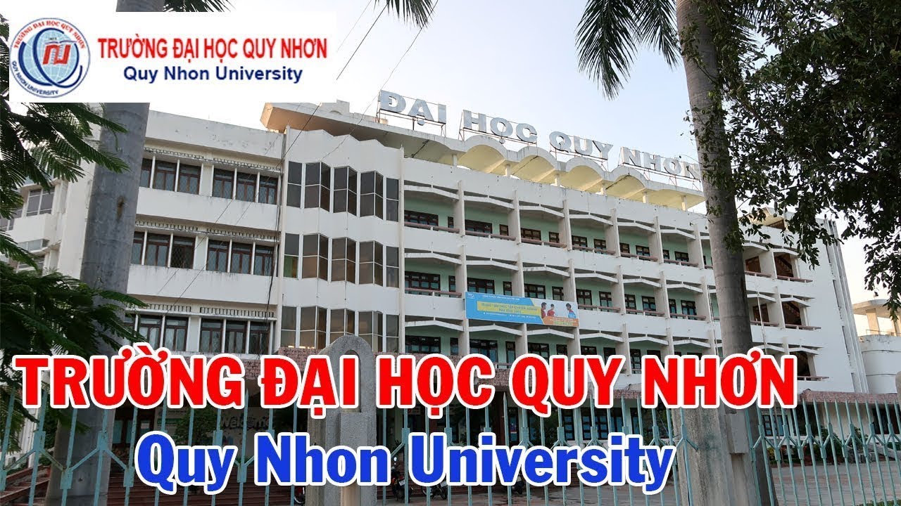 Tham quan Trường Đại Học Quy Nhơn - Quy Nhon University