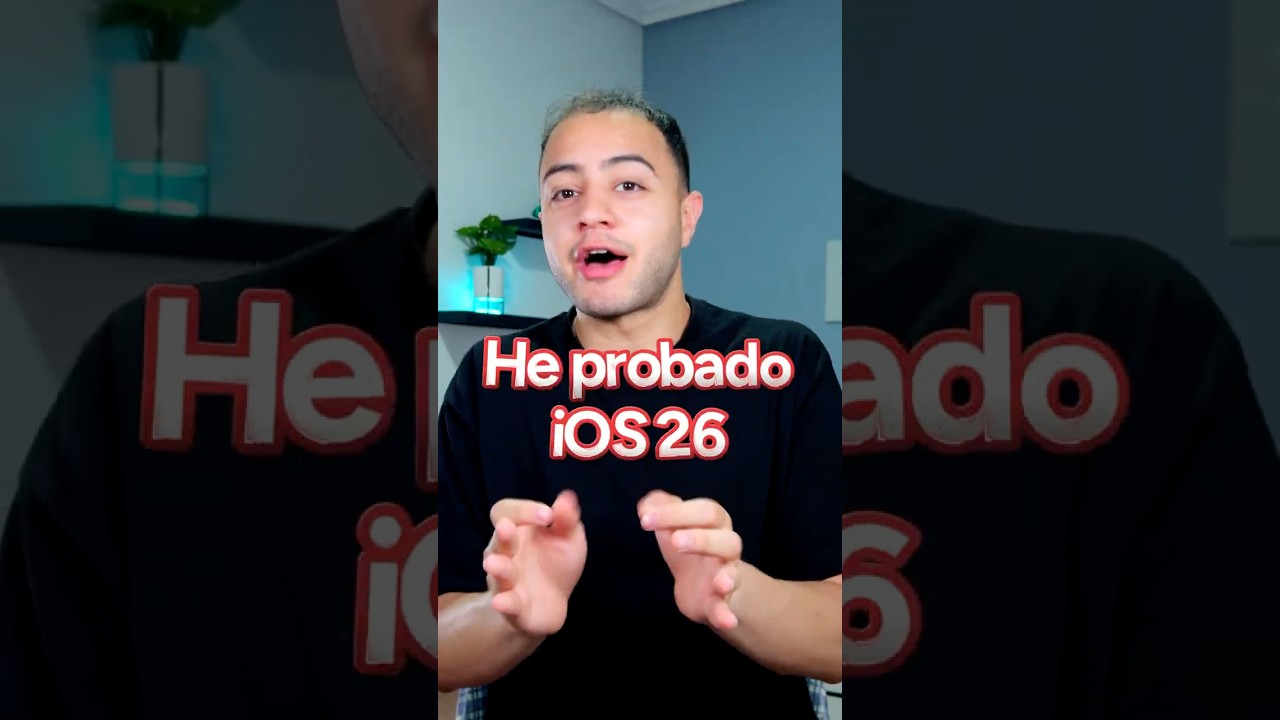 He probado iOS 26 y tengo 6 noticias buenas y 2 malas.