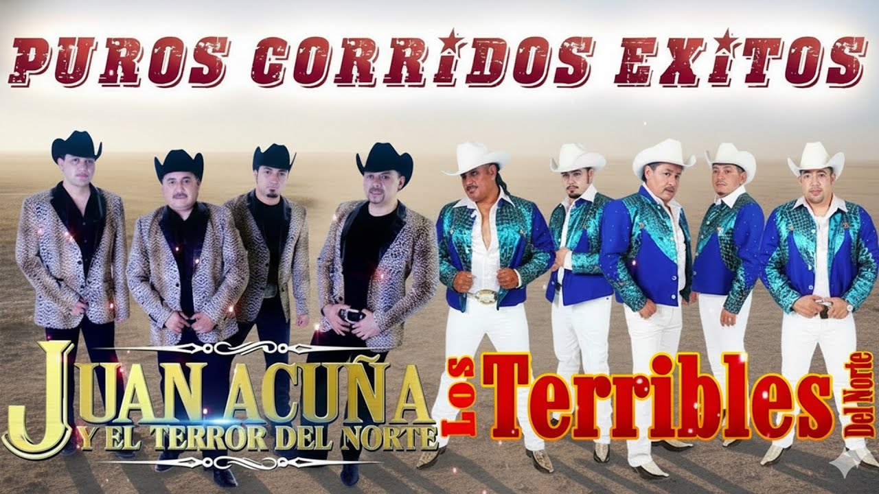 Los Terribles Del Norte VS Juan Acuña y El Terror Del Norte - Puros Corridos Mix 2026