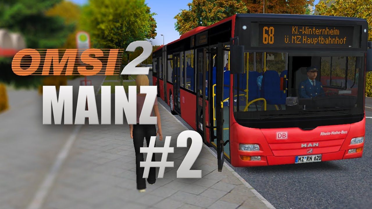 OMSI 2: Mainz mit Linie 68 und dem MAN Lion's City G - Untwerwegs mit der DB