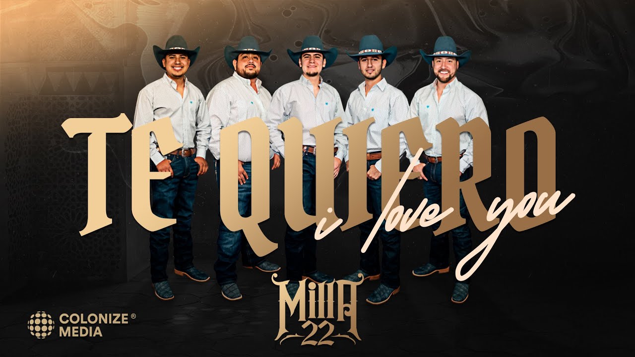 Milla 22 - Te Quiero, I Love You (Video Oficial)